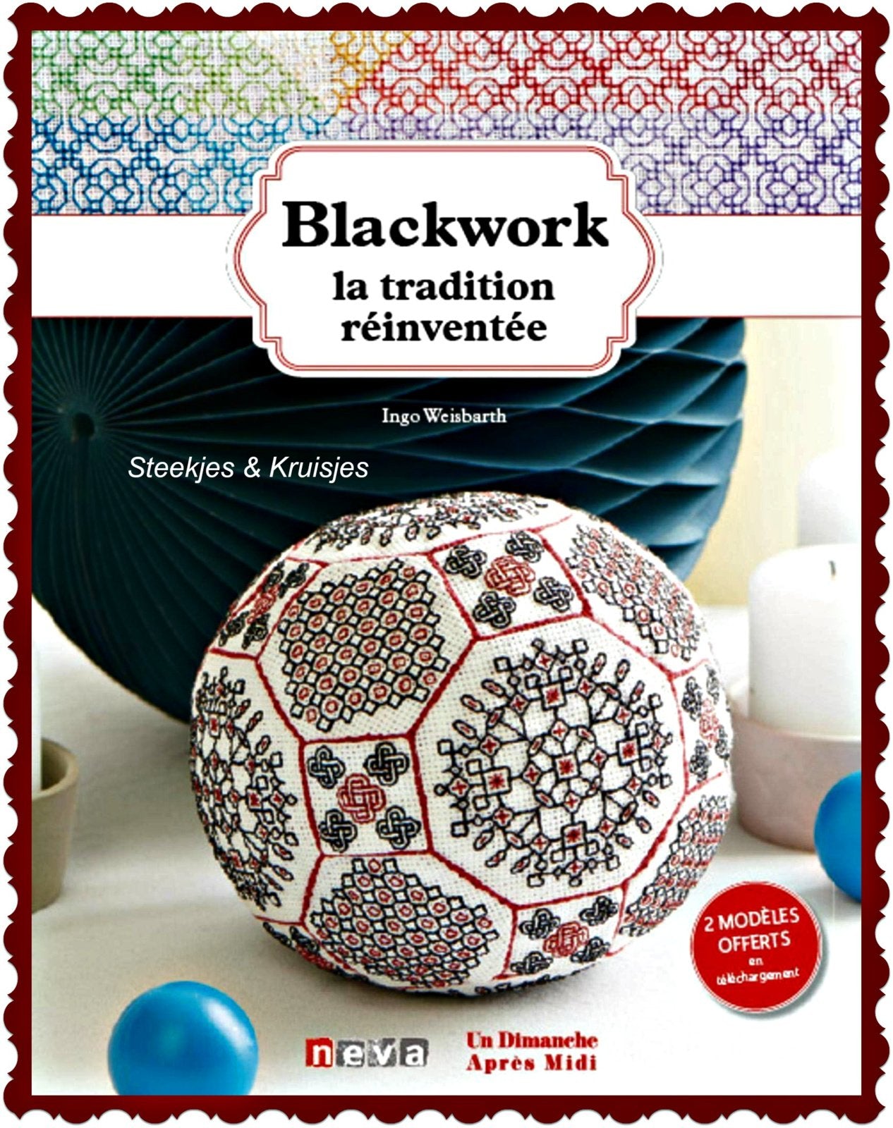 Blackwork La Tradition Réinventée